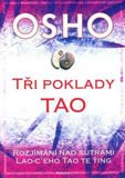 osho_tri_poklady_tao_rozjimani_nad_sutrami_lao-ceho_tao_te_ting